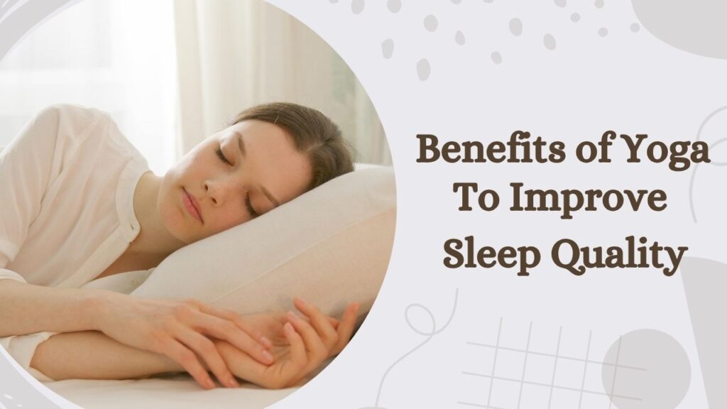 Yoga benefits for sleep