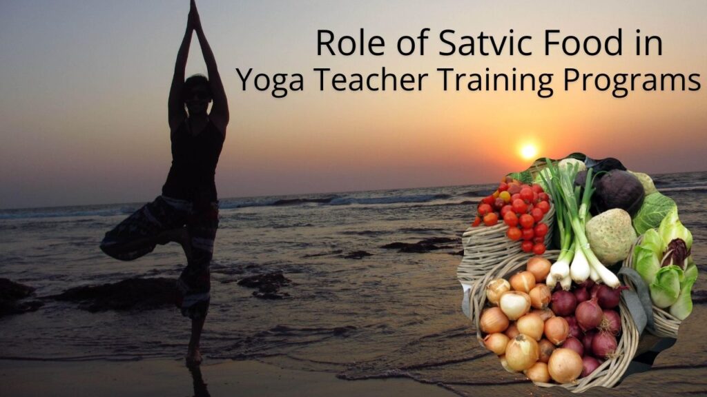 Role of Satvic Food in Yoga